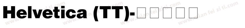 Helvetica (TT)字体转换